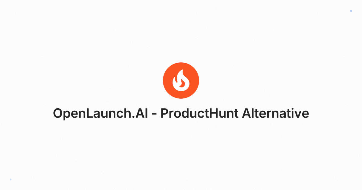 Open Launch application interface and features
