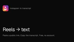 Instagram to Transcript